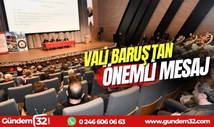 Vali Baruş'tan önemli mesaj