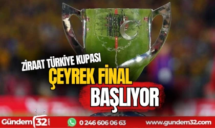 Ziraat kupa çeyrek finali başlıyor