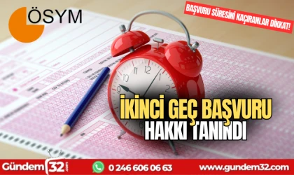 Başvuru süresini kaçıranlar dikkat! hak tanındı