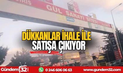 Dükkanlar ihale ile satışa çıkıyor
