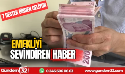 Emekliye yedi destek birden geliyor