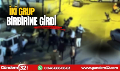 İki grup birbirine girdi