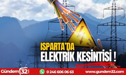 Isparta'da elektrik kesintisi
