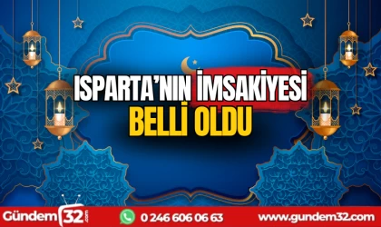 Isparta'nın imsakiyesi belli oldu