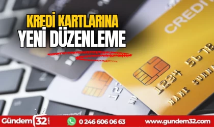 Kredi kartlarına yeni düzenleme