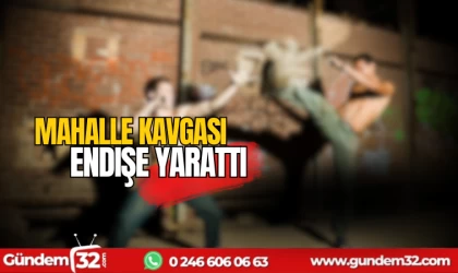 Mahalle kavgası endişe yarattı