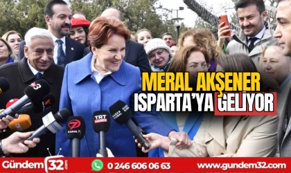 Meral Akşener Isparta'ya geliyor