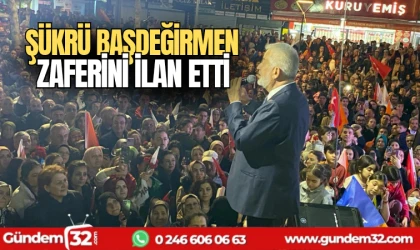 Şükrü Başdeğirmen zaferini ilan etti