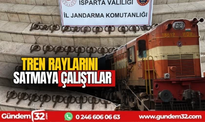 Tren raylarını satmaya çalıştılar