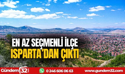 Türkiye'nin en az seçmenli ilçesi Isparta'da