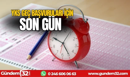YKS geç başvuruları için son gün
