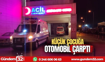 Yola çıkan çocuğa otomobil çarptı