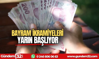Bayram ikramiyeleri yarın başlıyor