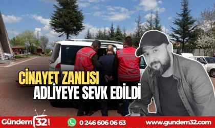 Cinayet zanlısı adliyeye sevk edildi