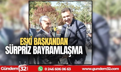 Eski Başkandan sürpriz bayramlaşma
