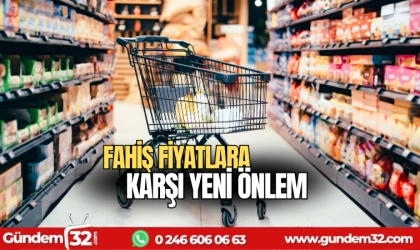 Fahiş fiyatlara karşı yeni önlem
