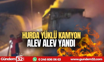 Hurda yüklü kamyon alev alev yandı