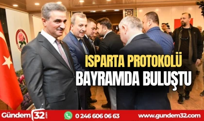 Isparta protokolü bayramda buluştu
