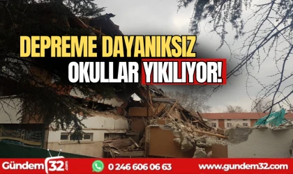 Isparta'da depreme dayanıksız okullar yıkılıyor
