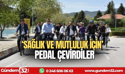 ‘Sağlık ve Mutluluk İçin’ Pedal Çevirdiler