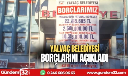 Yalvaç Belediyesi borçlarını açıkladı