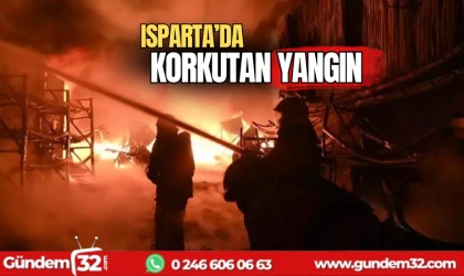 Isparta'da korkutan yangın