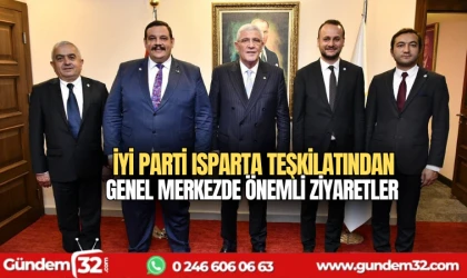 İyi Parti Isparta Teşkilatından Genel Merkezde Önemli Ziyaretler