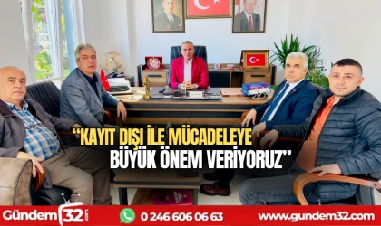 Kayıt dışı ile mücadeleye büyük önem veriyoruz