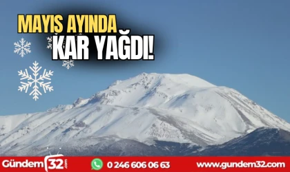 Mayıs ayında kar yağdı
