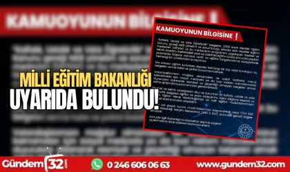 Milli Eğitim Bakanlığı uyarıda bulundu