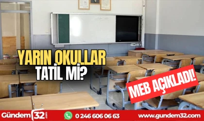 Yarın okullar tatil m?