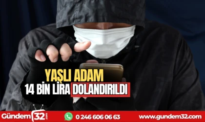 Yaşlı adam 14 bin lira dolandırıldı