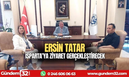 Ersin Tatar Isparta'ya ziyaret gerçekleştirecek
