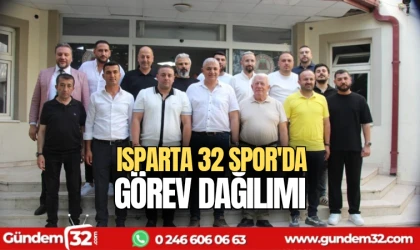 Isparta 32 spor'da görev dağılımı