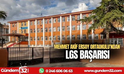 Mehmet Akif Ersoy Ortaokulu'ndan LGS başarısı