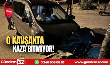 O kavşakta kaza bitmiyor
