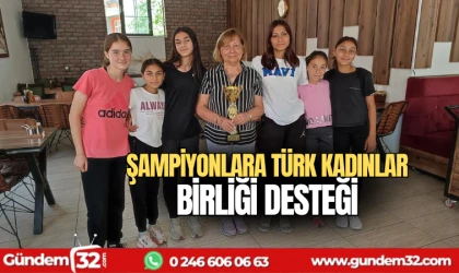 Şampiyonlara Türk Kadınlar Birliği desteği