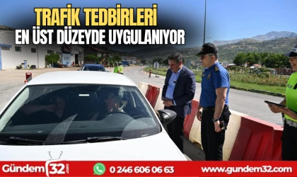 Trafik tedbirleri en üst düzeyde uygulanıyor