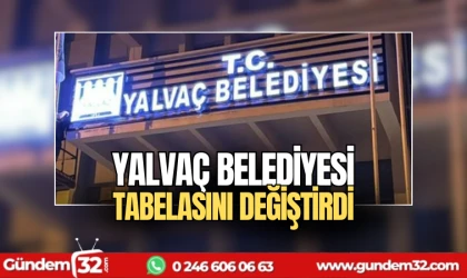 Yalvaç Belediyesi tabelasını yeniledi