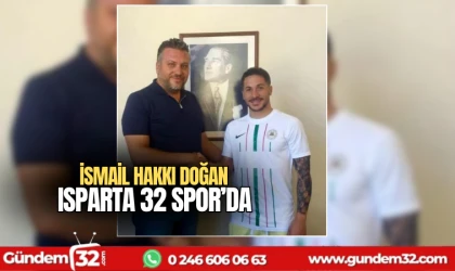İsmail Hakkı Doğan Isparta 32 Spor'da