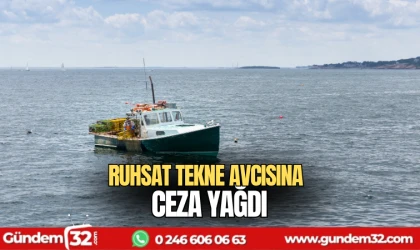Ruhsat tekne avcısına ceza yağdı