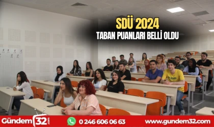 SDÜ 2024 Taban Puanları belli oldu