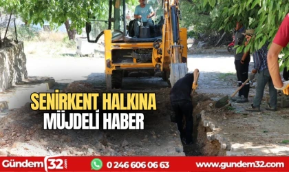 Senirkent halkına müjdeli haber