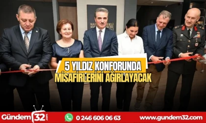 5 yıldız konforunda misafirlerini ağırlayacak