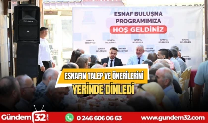 Esnafın talep ve önerilerini yerinde dinledi