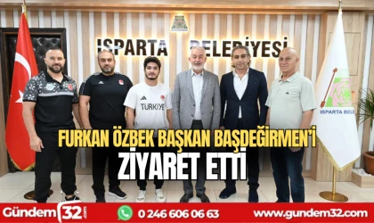 Furkan Özbek, Isparta Belediye Başkanı Şükrü Başdeğirmen’i ziyaret etti
