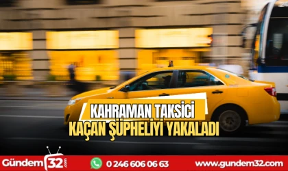 Kahraman taksici kaçan şüpheliyi yakaladı