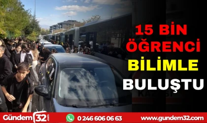 15 BİN ISPARTALI ÖĞRENCİ BİLİMLE BULUŞTU