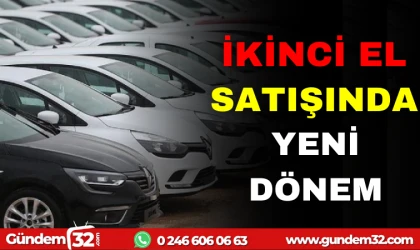 İKİNCİ EL ARAÇ SATIŞINDA YENİ DÖNEM