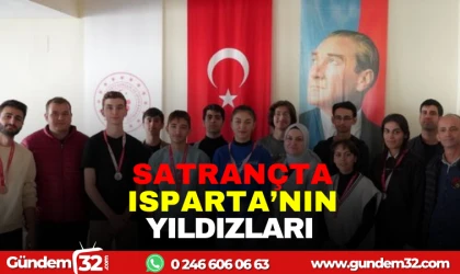 SATRANÇTA ISPARTA'NIN YILDIZLARI